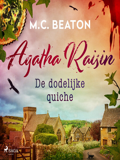 Title details for De dodelijke quiche by M.C. Beaton - Wait list